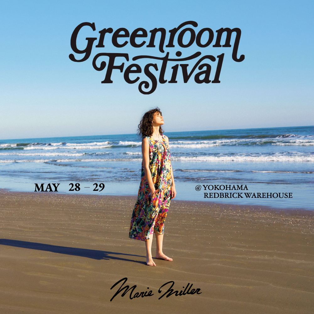 【Marie Miller】GREENROOM FESTIVAL’22に今年も参加が決定！